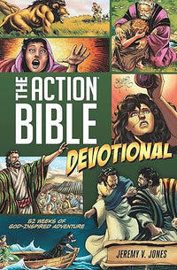 The Action Bible Devotional: 52 Weeks of God-Inspired Adventure