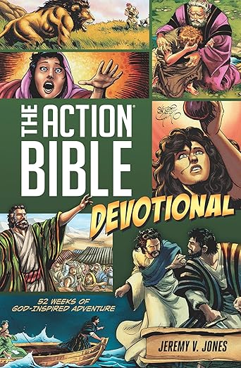 The Action Bible Devotional: 52 Weeks of God-Inspired Adventure