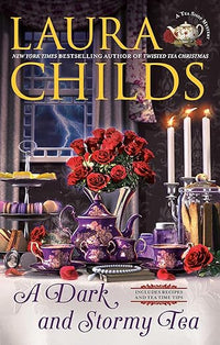 A Dark and Stormy Tea (A Tea Shop Mystery)