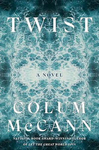Twist: A Novel