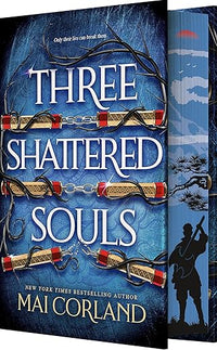 Three Shattered Souls (The Broken Blades, 3)