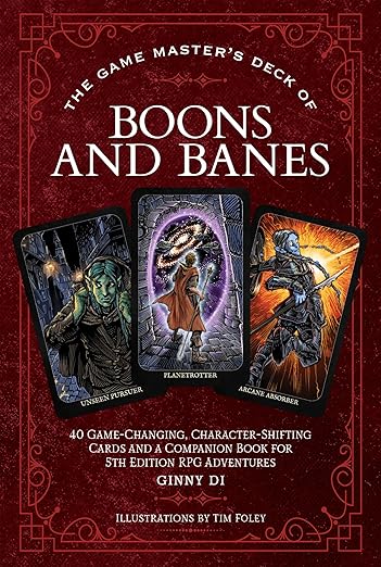 The Game Master's Deck of Boons and Banes: 40 game-changing, character-shifting cards and a companion book for 5th edition RPG adventures (The Game Master Series)