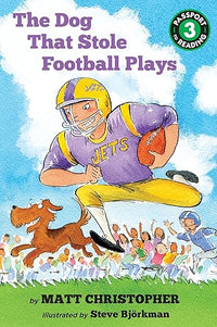 The Dog That Stole Football Plays (Passport to Reading Level 3, 1)