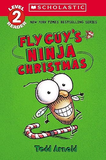 Fly Guy's Ninja Christmas (Scholastic Reader, Level 2)