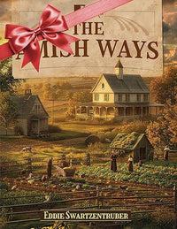 The Amish Ways