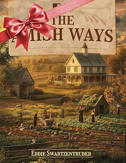 The Amish Ways
