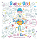 Super Girl Mindset Coloring and Sticker Book: What Should Darla Do? (The Power to Choose) Coloring & Sticker Book