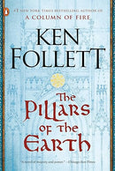 The Pillars of the Earth: A Novel (Kingsbridge)