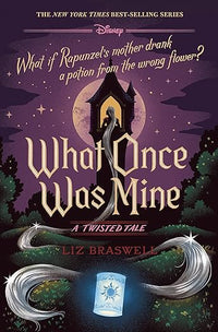 What Once Was Mine: A Twisted Tale