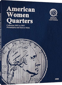 Official Whitman(r) Coin Folder - American Women Quarters: 2022-2025 Philadelphia and Denver Mints