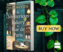 The Mysterious Bakery on Rue de Paris: An Enchanting and Escapist Novel from the Internationally Bestselling author of The Lost Bookshop for 2025