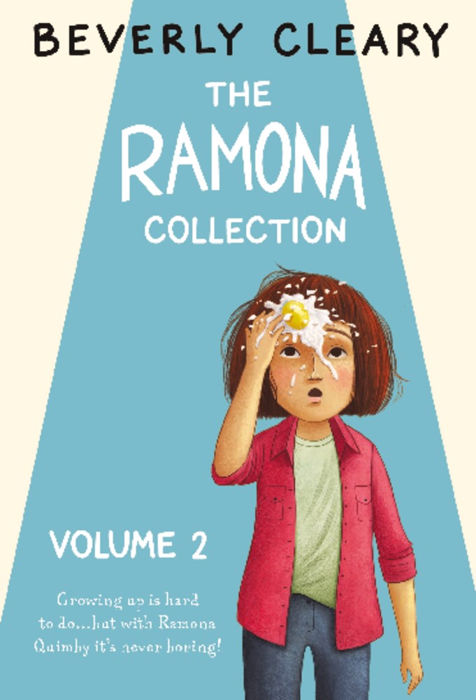 The Ramona Collection, Vol. 2: Ramona Quimby, Age 8 / Ramona and Her Mother / Ramona Forever / Ramona's World