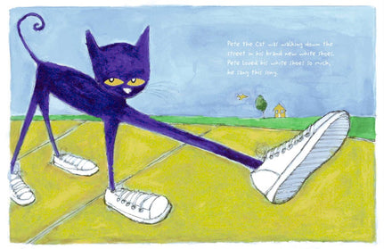 Pete the Cat: I Love My White Shoes
