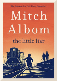 The Little Liar: From the Bestselling Author of The Stranger in the Lifeboat