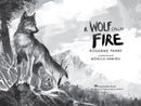 A Wolf Called Fire: The Epic Adventure of a Pack of Wolf Pups in the Wilderness―a Stand-Alone Companion to the New York Times Bestselling A Wolf Called Wander