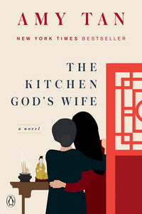 The Kitchen God's Wife: A Novel