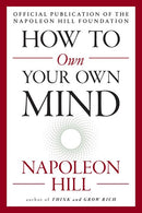 How to Own Your Own Mind