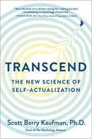 Transcend: The New Science of Self-Actualization