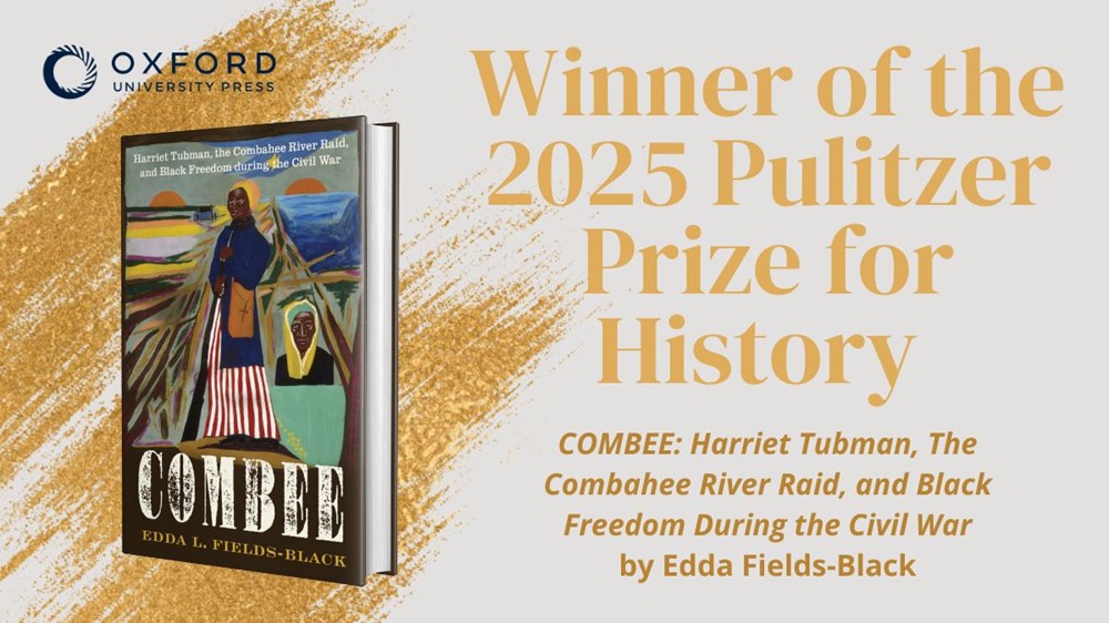 COMBEE: Harriet Tubman, the Combahee River Raid, and Black Freedom during the Civil War