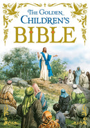 The Golden Children's Bible: A Full-Color Bible for Kids