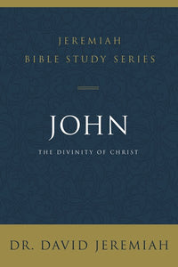 John: The Divinity of Christ