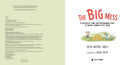 The Big Mess: A Deliciously Funny Story of Siblings Learning to Get Along