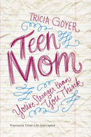 Teen Mom: You’re Stronger Than You Think