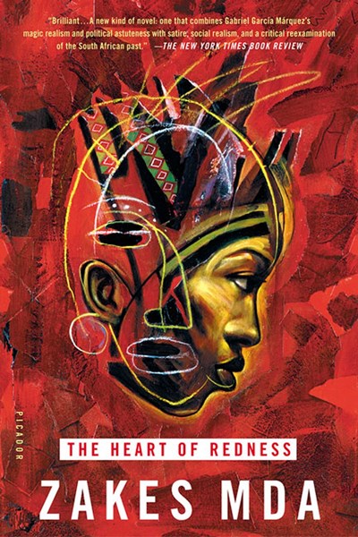 The Heart of Redness: A Novel