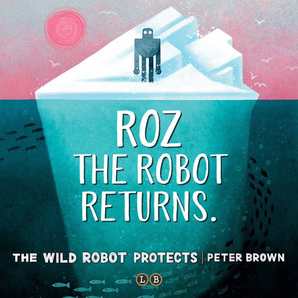 The Wild Robot Protects (Volume 3)