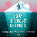 The Wild Robot Protects (Volume 3)