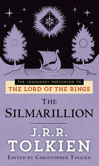The Silmarillion: The legendary precursor to The Lord of the Rings