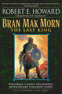 Bran Mak Morn: The Last King : A Novel
