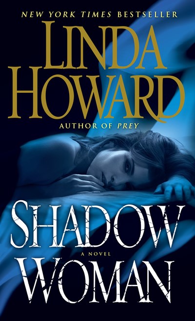 Shadow Woman: A Novel