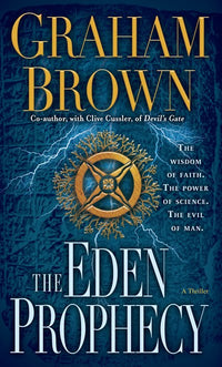 The Eden Prophecy: A Thriller