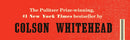 The Underground Railroad: A Novel