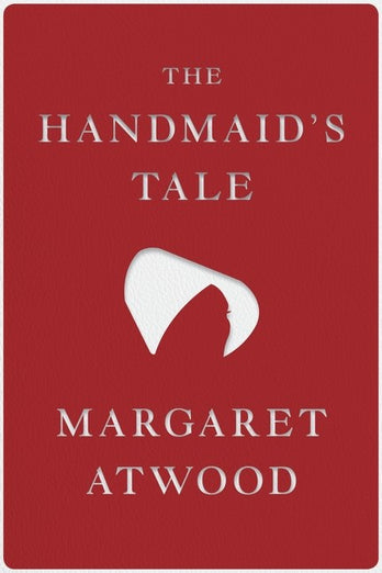 The Handmaid's Tale Deluxe Edition: A Special Edition of the Seminal Work of Dystopian Feminist Fiction