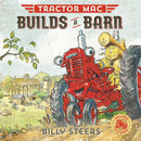 Tractor Mac Builds a Barn