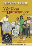The Watsons Go to Birmingham--1963  (Media tie-in)