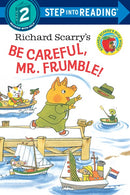 Richard Scarry's Be Careful, Mr. Frumble!