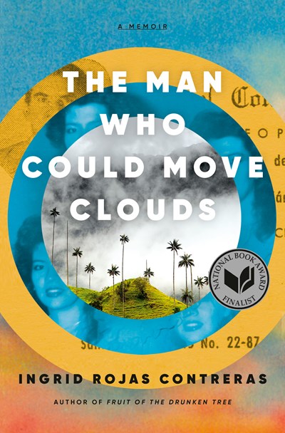 The Man Who Could Move Clouds: A Memoir