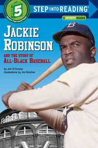 Jackie Robinson and the Story of All Black Baseball