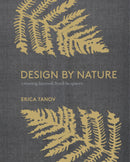 Design by Nature: Creating Layered, Lived-in Spaces Inspired by the Natural World