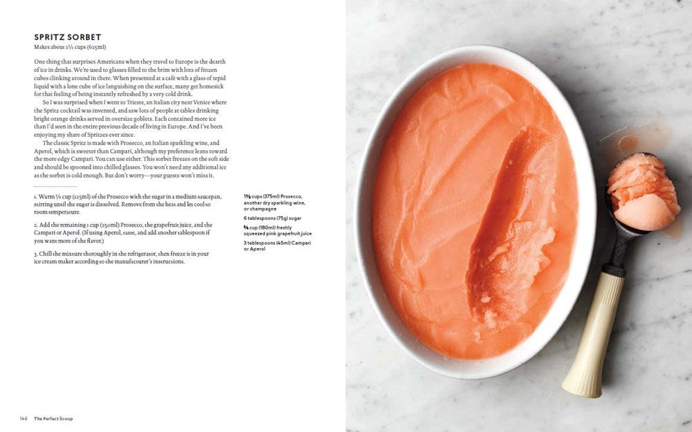 The Perfect Scoop, Revised and Updated: 200 Recipes for Ice Creams, Sorbets, Gelatos, Granitas, and Sweet Accompaniments[A Cookbook]