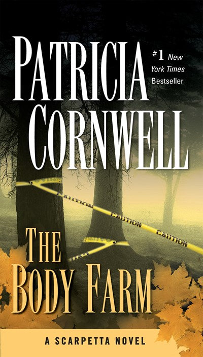 The Body Farm: Scarpetta (Book 5)