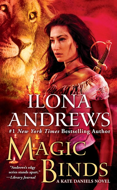 Magic Binds: A Kate Daniels Novel