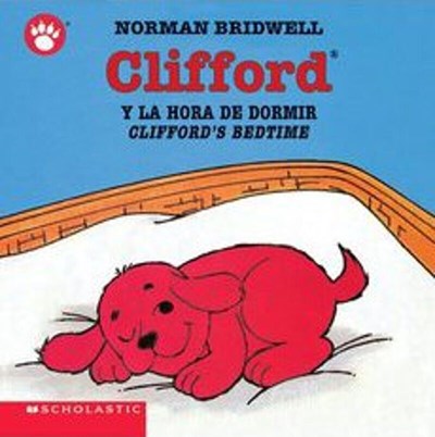 Clifford's Bedtime / Clifford y la hora de dormir (Bilingual): (Bilingual)