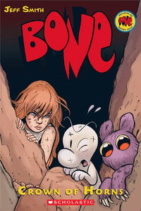 Crown of Horns: A Graphic Novel (BONE #9)