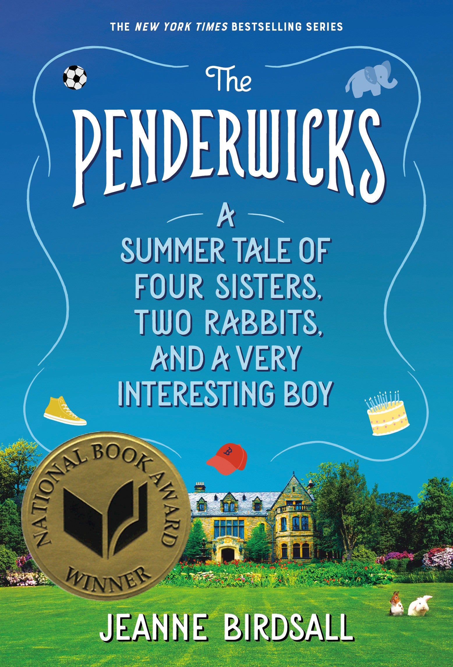 The Penderwicks: A Summer Tale of Four Sisters, Two Rabbits, and a Very Interesting Boy