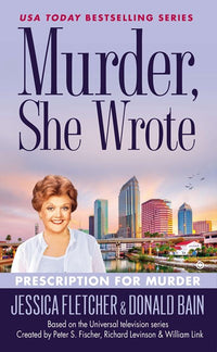 Murder, She Wrote: Prescription for Murder