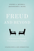 Freud and Beyond: A History of Modern Psychoanalytic Thought